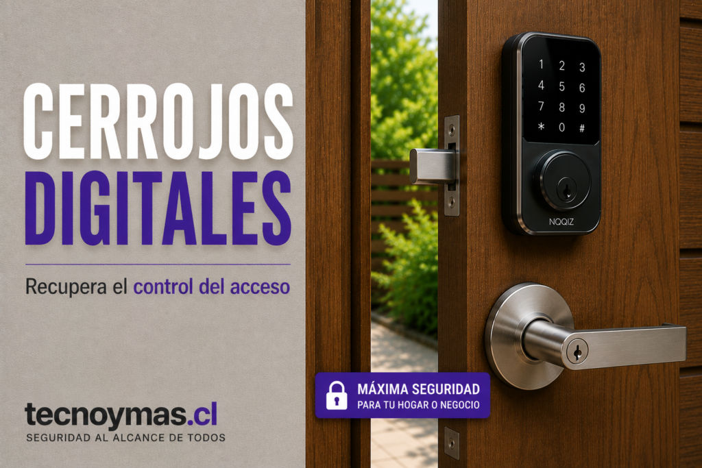 Cerrojos digitales para recuperar control de acceso tecnoymas.cl